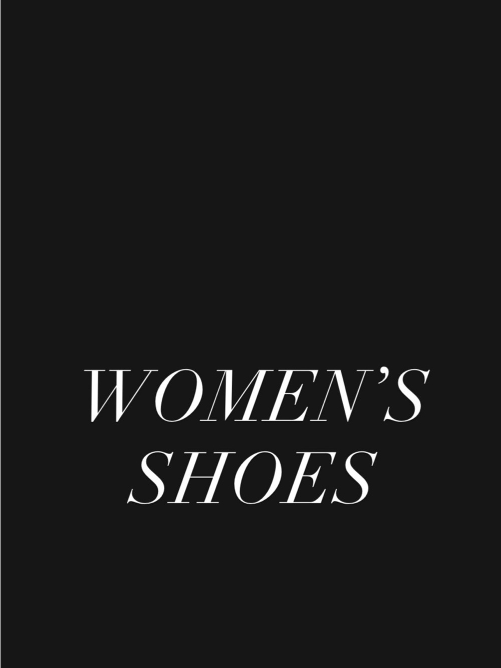 WOMEN’S SHOES
